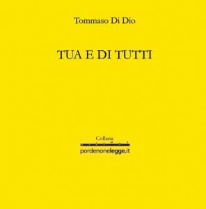 Tommaso-Di-Dio-tua-e-di-tutti-copertinapiatta21